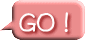 GO!